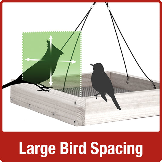 Large bird spacing for Nature's Way cedar Hanging Platform bird Feeder